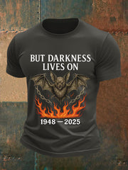 Men's But Darkness Lives On Rock Legend  Memorial Tee vetvanguards