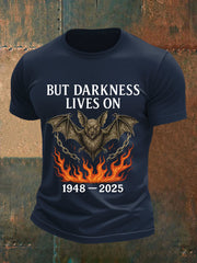 Men's But Darkness Lives On Rock Legend  Memorial Tee vetvanguards