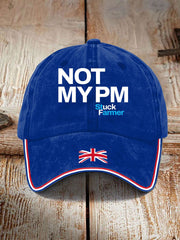Unisex Not My PM Funny UK Flag Printed Hat vetvanguards