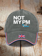 Unisex Not My PM Funny UK Flag Printed Hat vetvanguards