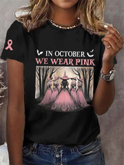 Women's In October We Wear Pink Printed Casual T-shirt vetvanguards