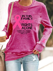 Women's Breast Cancer Awareness "In This Family Nobody Fights Alone" Printed Sweatshirt vetvanguards