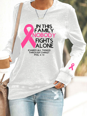 Women's Breast Cancer Awareness "In This Family Nobody Fights Alone" Printed Sweatshirt vetvanguards